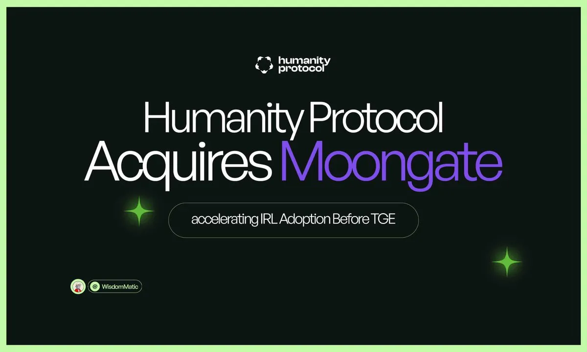 Humanity Protocol Acquires Moongate to Integrate Decentralized ID into Real-World Events